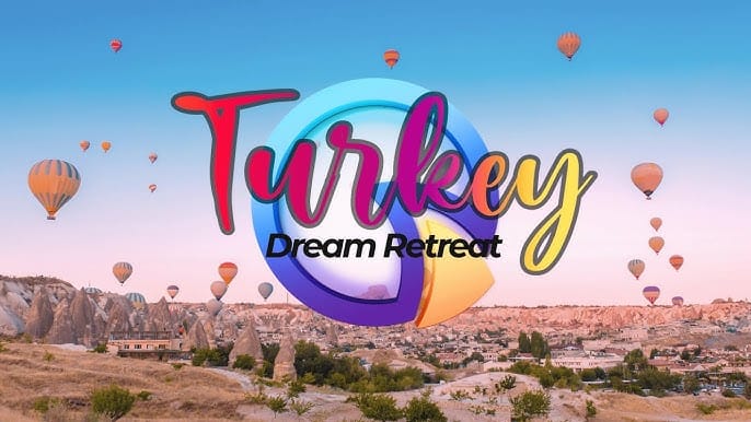 🇹🇷 Turkey - Turkey Dream Retreat 2023