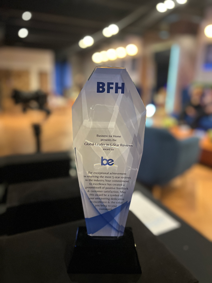 BE Recognized As Global Leader In 5-Star Reviews, Awarded By Business For Home